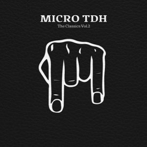 Micro TDH – Ya No Mas (TDH´s Version)